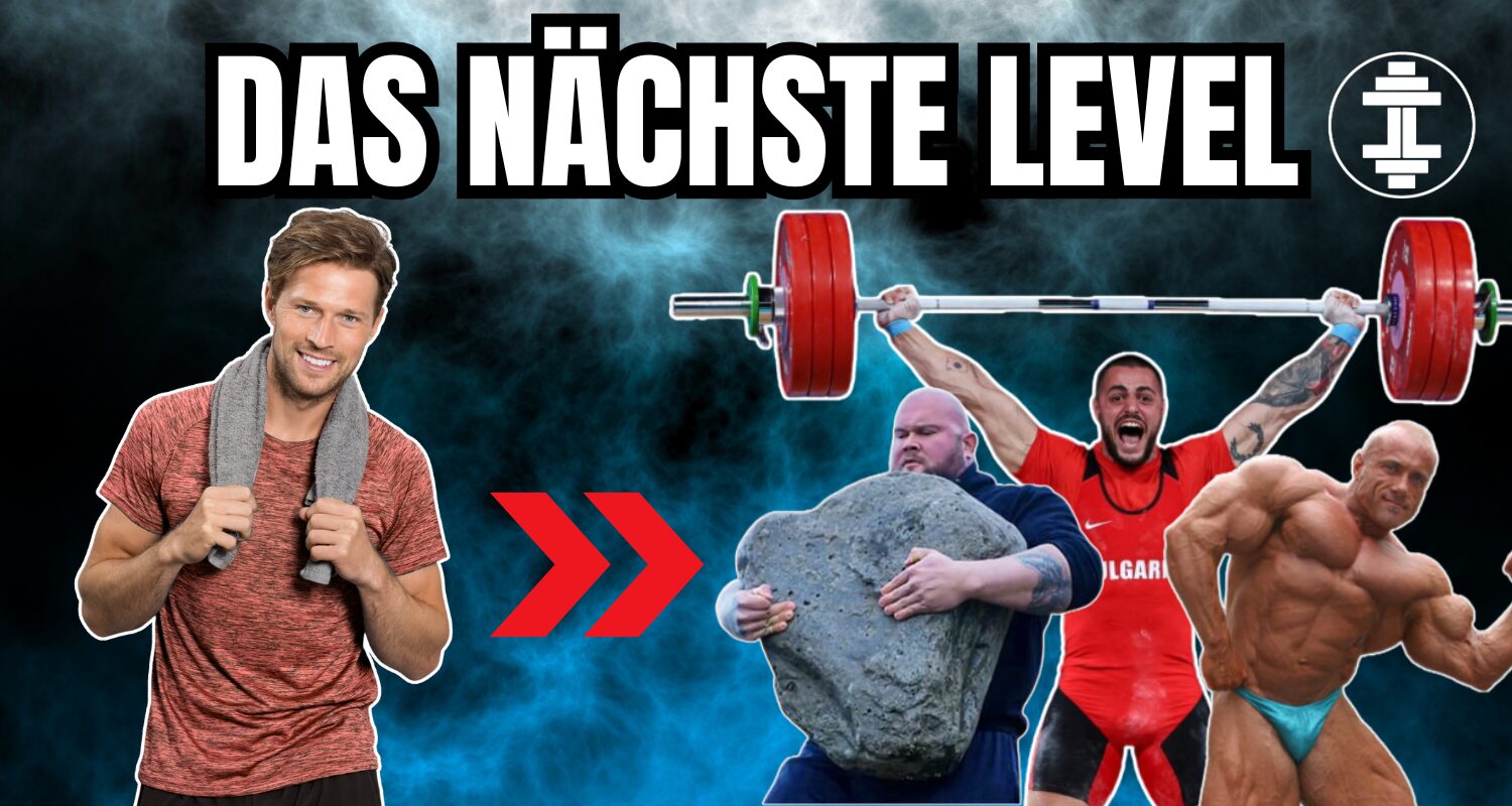 Das nächste Level im Kraftsport